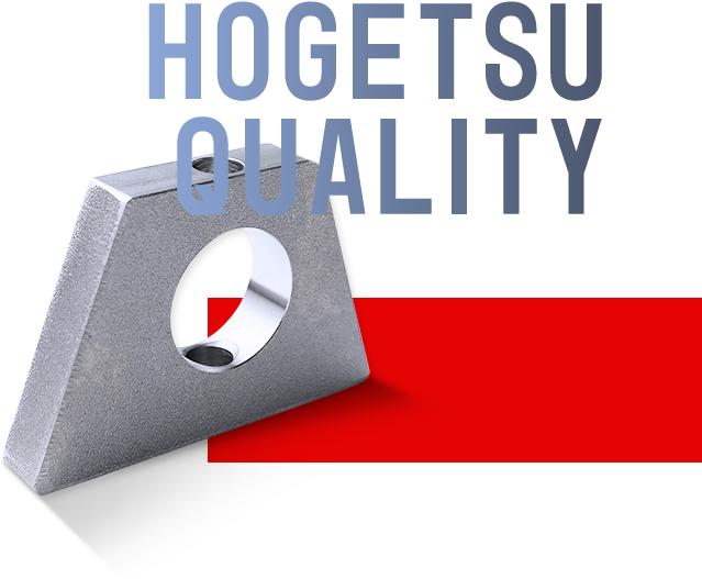 HOGETSU QUALITY